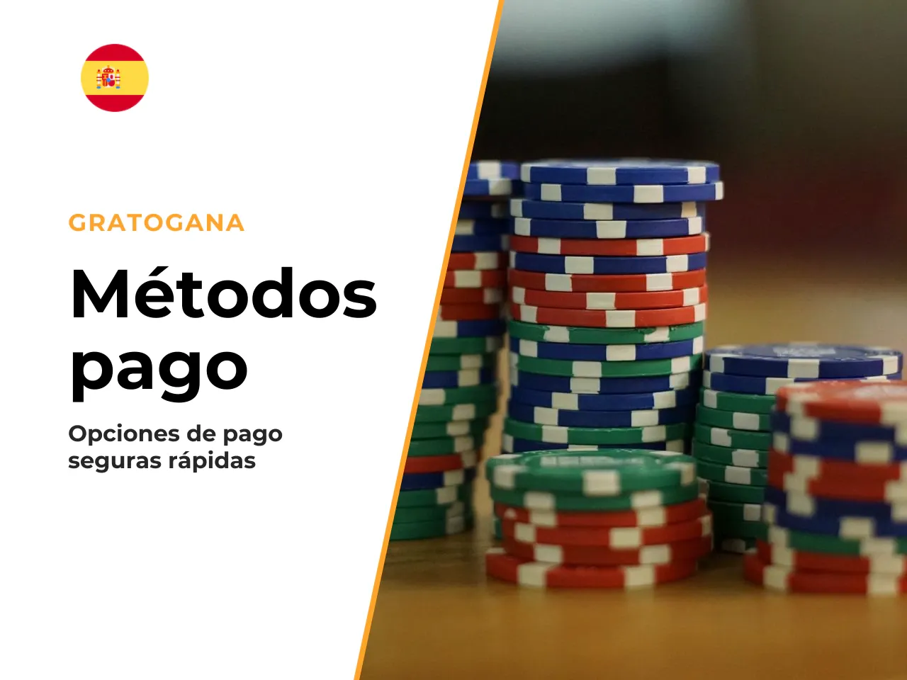 Métodos de pago para depósito y retirada. Gratogana acepta Visa, Mastercard, Bizum, PayPal, Skrill, Neteller y PaysafeCard; las retiradas con monederos electrónicos se completan en 1-2 días hábiles, c