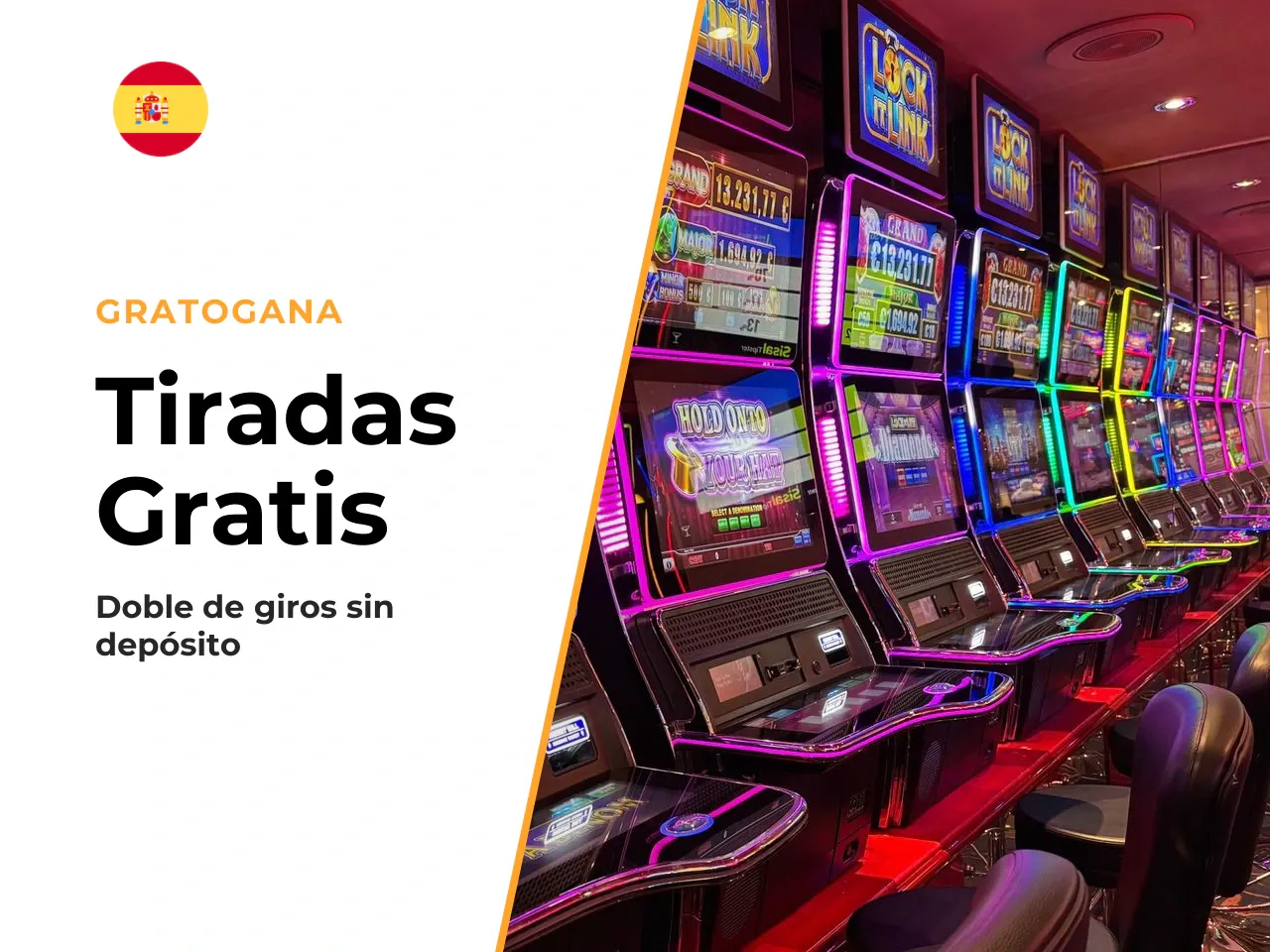 En qué destaca frente a promociones similares. La campaña de Gratogana resalta por ofrecer el doble de giros que la media de competidores activos (habitualmente 20-30 tiradas). Además, la asignación a