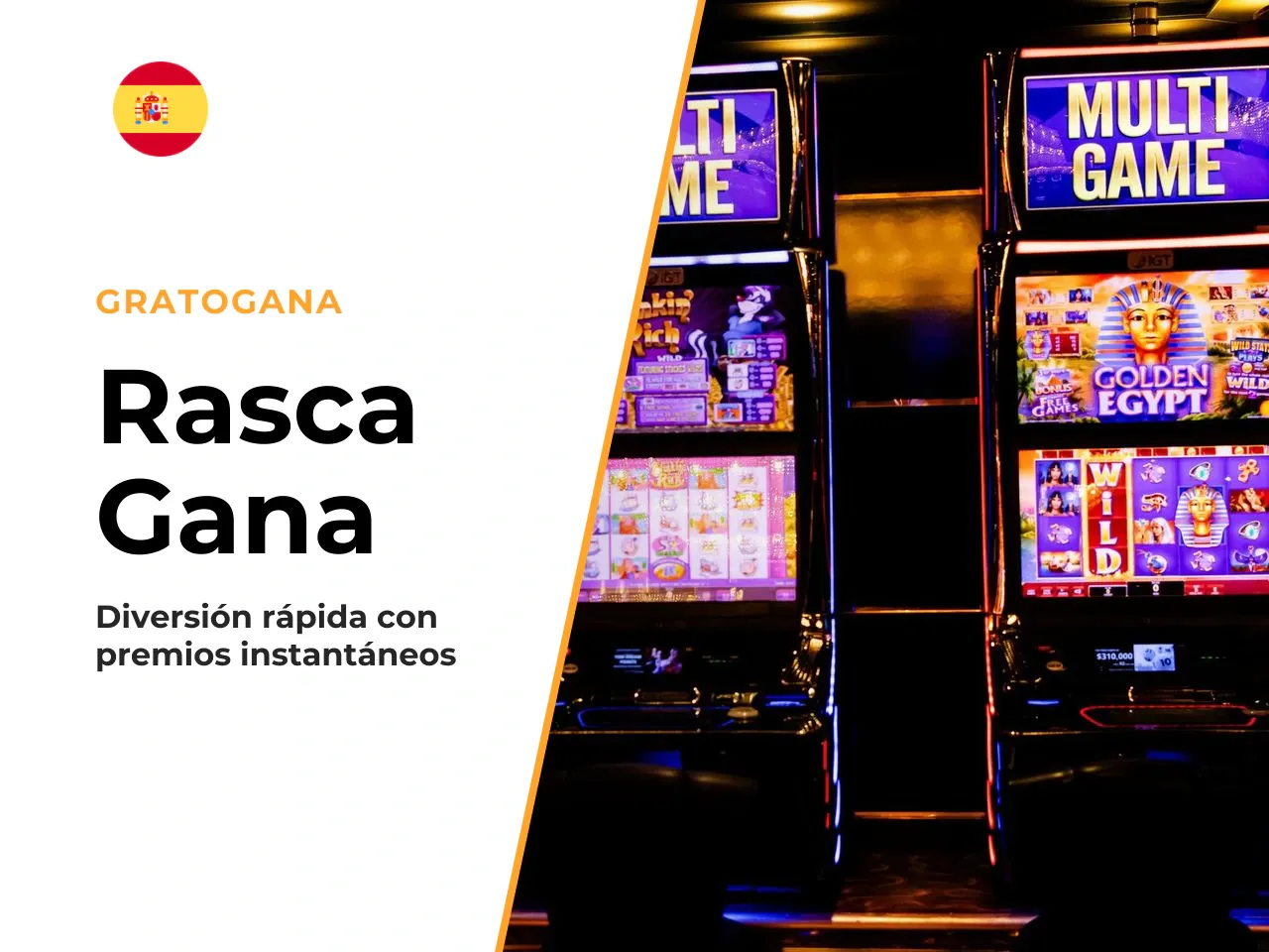 Rasca y gana y formatos de juego rápido. La mecánica de rasca y gana apela a la simplicidad total: el usuario adquiere la tarjeta digital y desvela los símbolos sin ninguna decisión estratégica de por