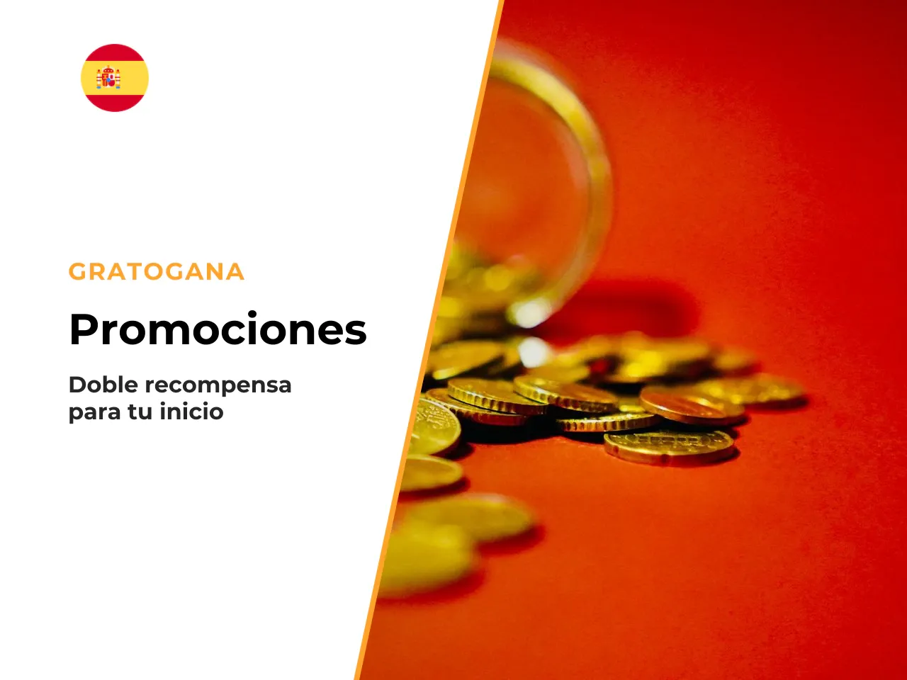 Bono de bienvenida, reembolso y promociones