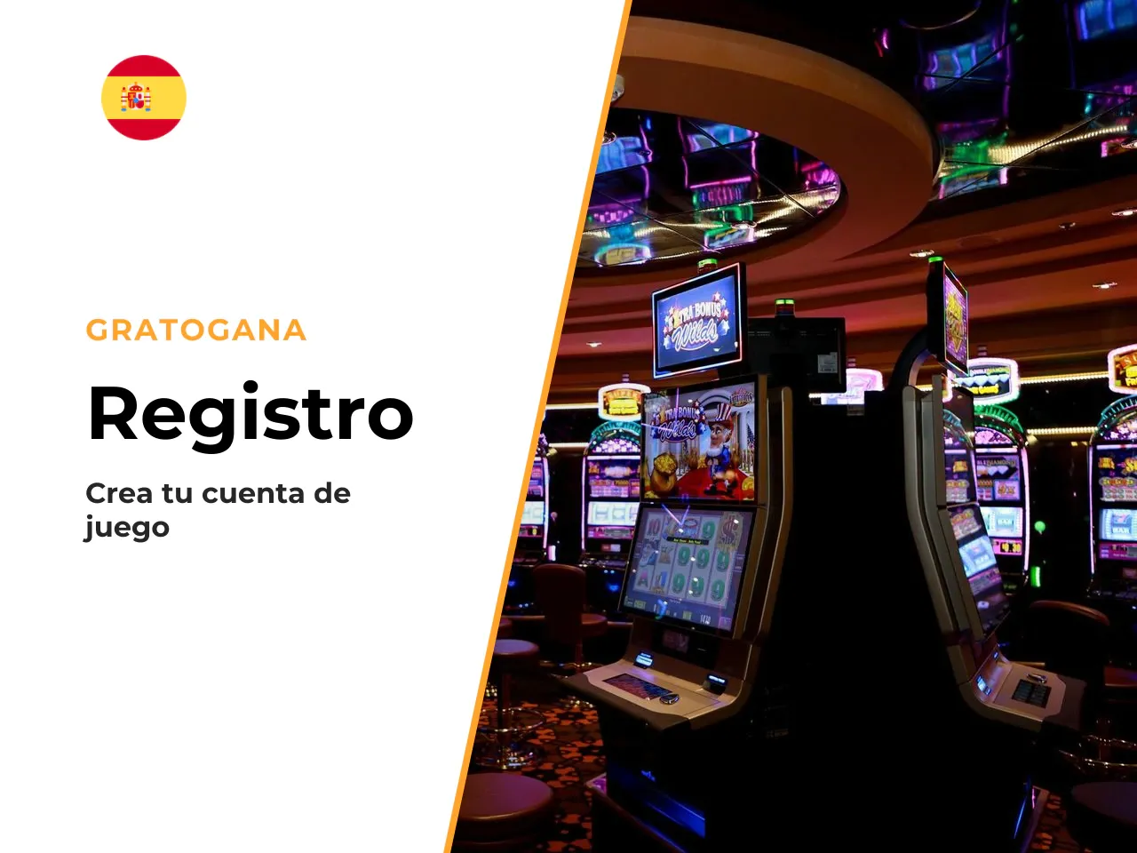 Acceso a juegos, casino en vivo y promociones. Al completar el registro en Gratogana accedes al catálogo completo de juegos con dinero real. Esto incluye tragaperras de proveedores como **Anakatech**,